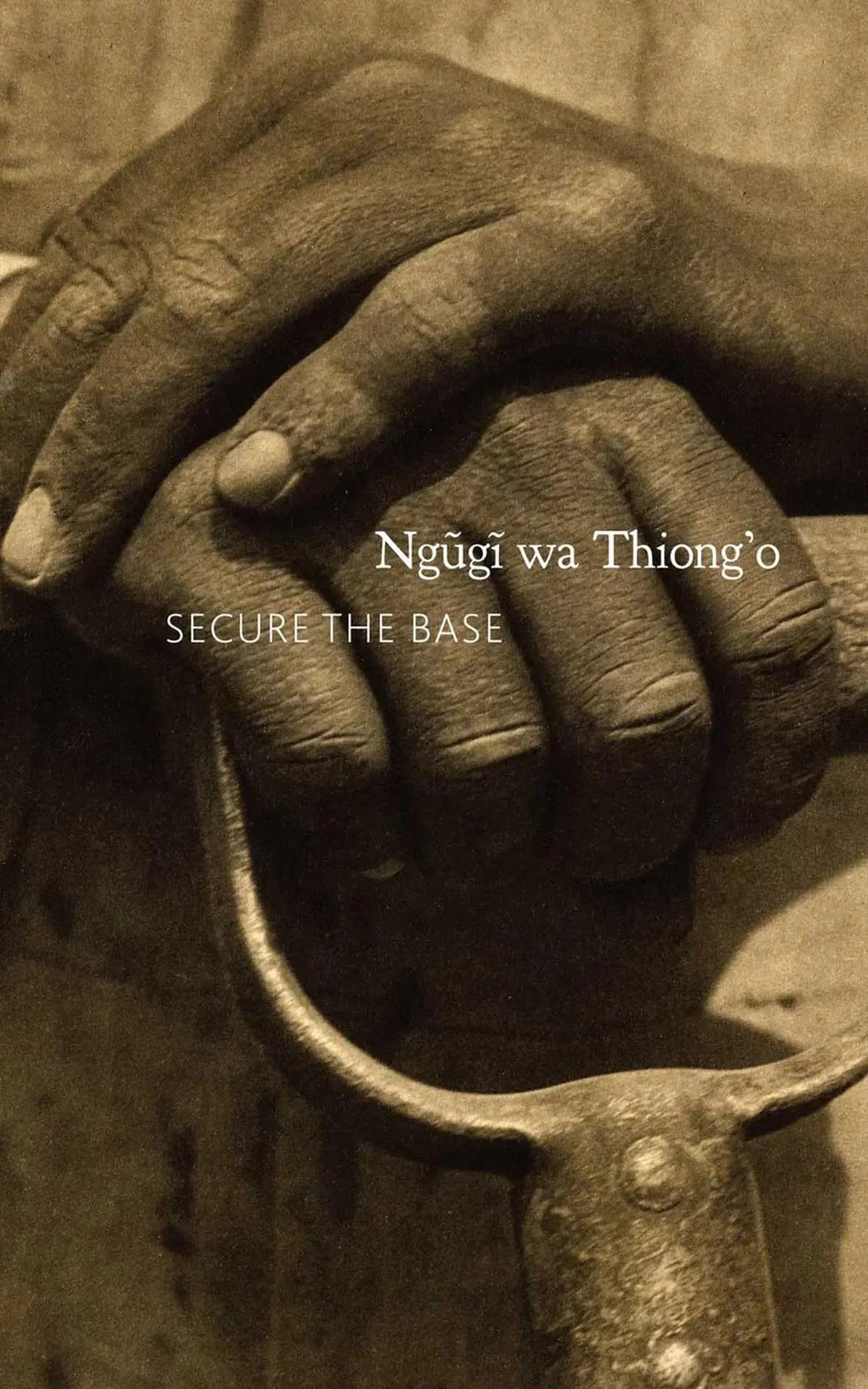 Secure the Base: Making Africa Visible in the Globe brings together Ngũgĩ’s essays on Africa spanning nearly three decades. Secure the Base: Making Africa Visible in the Globe brings together Ngũgĩ’s essays on Africa spanning nearly three decades.