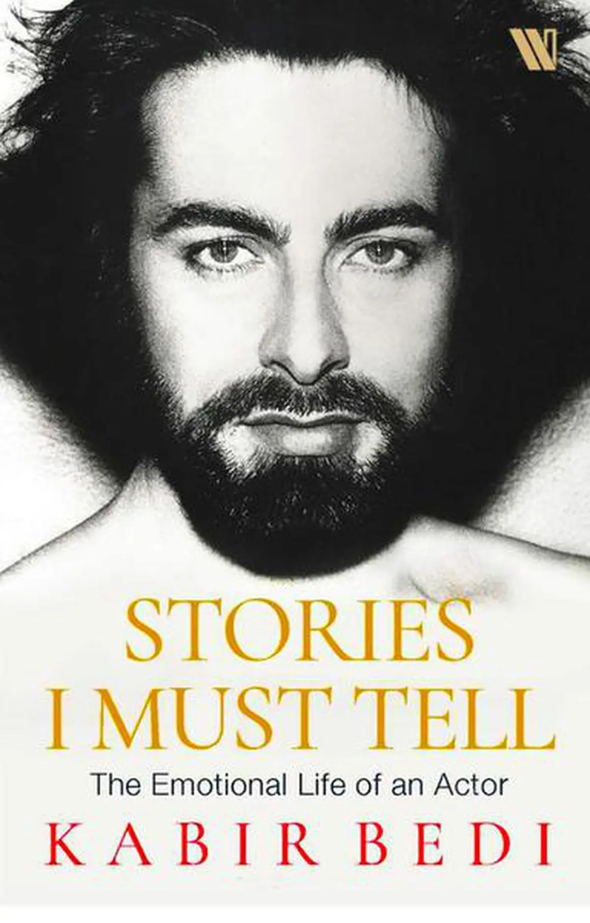 Book Review: Kabir Bedi's memoir "Stories I Must Tell" is the tale of a  star's self-definition - Frontline