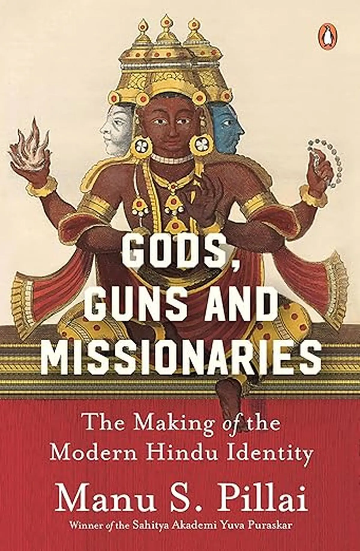 Gods, Guns and Missionaries journeys through 400 years of colonial rule, examining how India’s encounter with Europe catalysed shifts in Hinduism. Gods, Guns and Missionaries journeys through 400 years of colonial rule, examining how India’s encounter with Europe catalysed shifts in Hinduism.