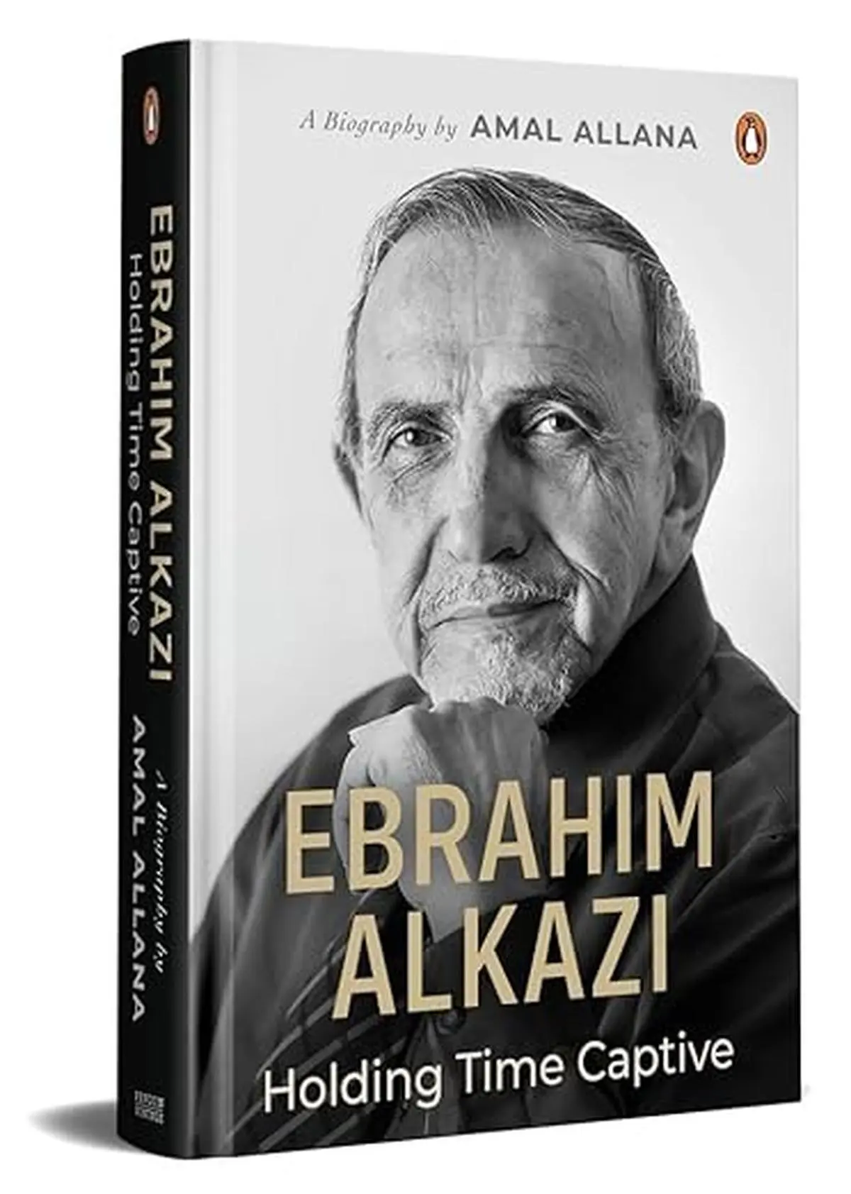 Cover of Ebrahim Alkazi: Holding Time Captive Cover of Ebrahim Alkazi: Holding Time Captive