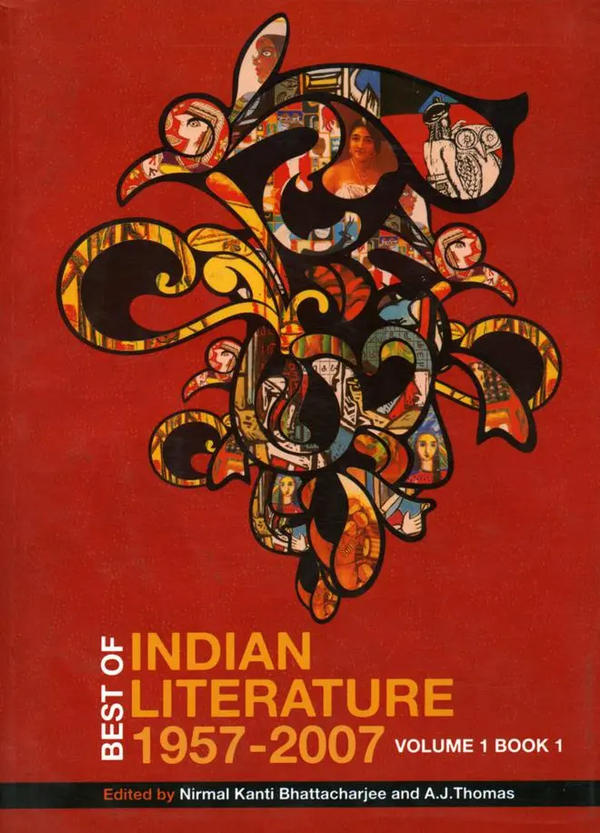 Best of Indian Literature 1957-2007.Volume 1 Book 1. Best of Indian Literature 1957-2007.Volume 1 Book 1.