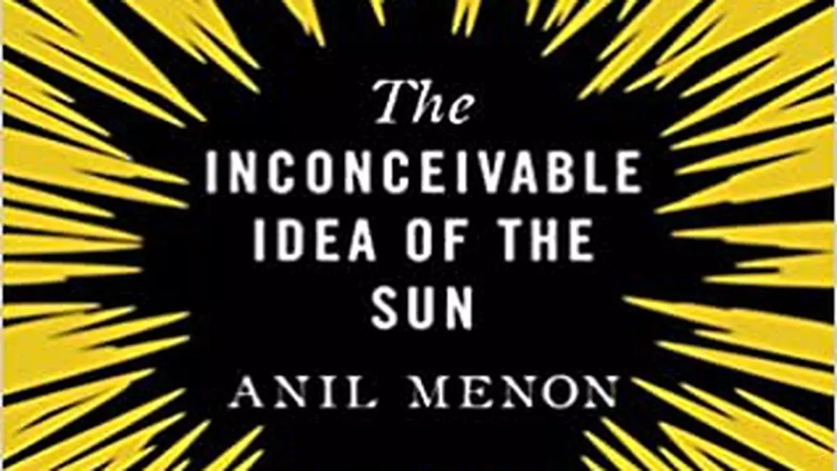 Review of Anil Menon’s The Inconceivable Idea of the Sun