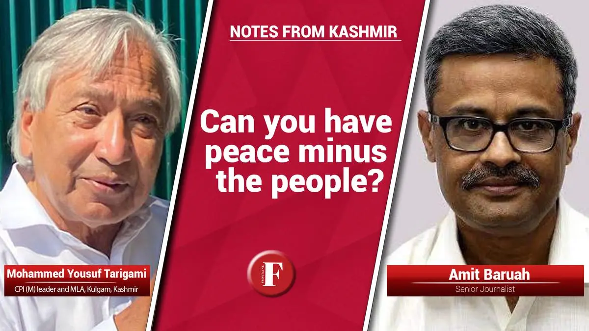 क्या आप लोगों के बिना शांति पा सकते हैं?: मोहम्मद यूसुफ तारिगामी, विधायक, कुलगाम, कश्मीर