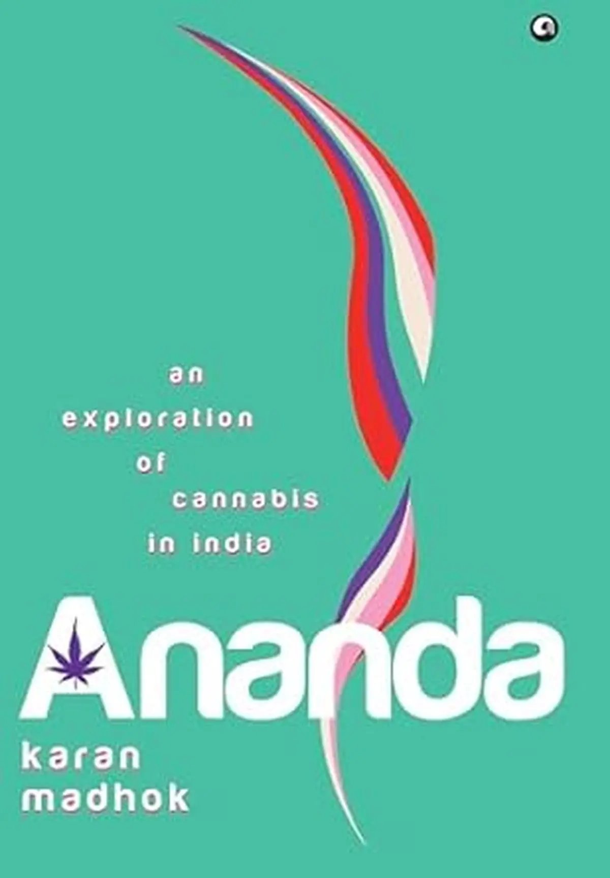 アナンダで、マドック氏はインドがタバコの過ちを繰り返さずに大麻を合法化できるかどうかを問うている。