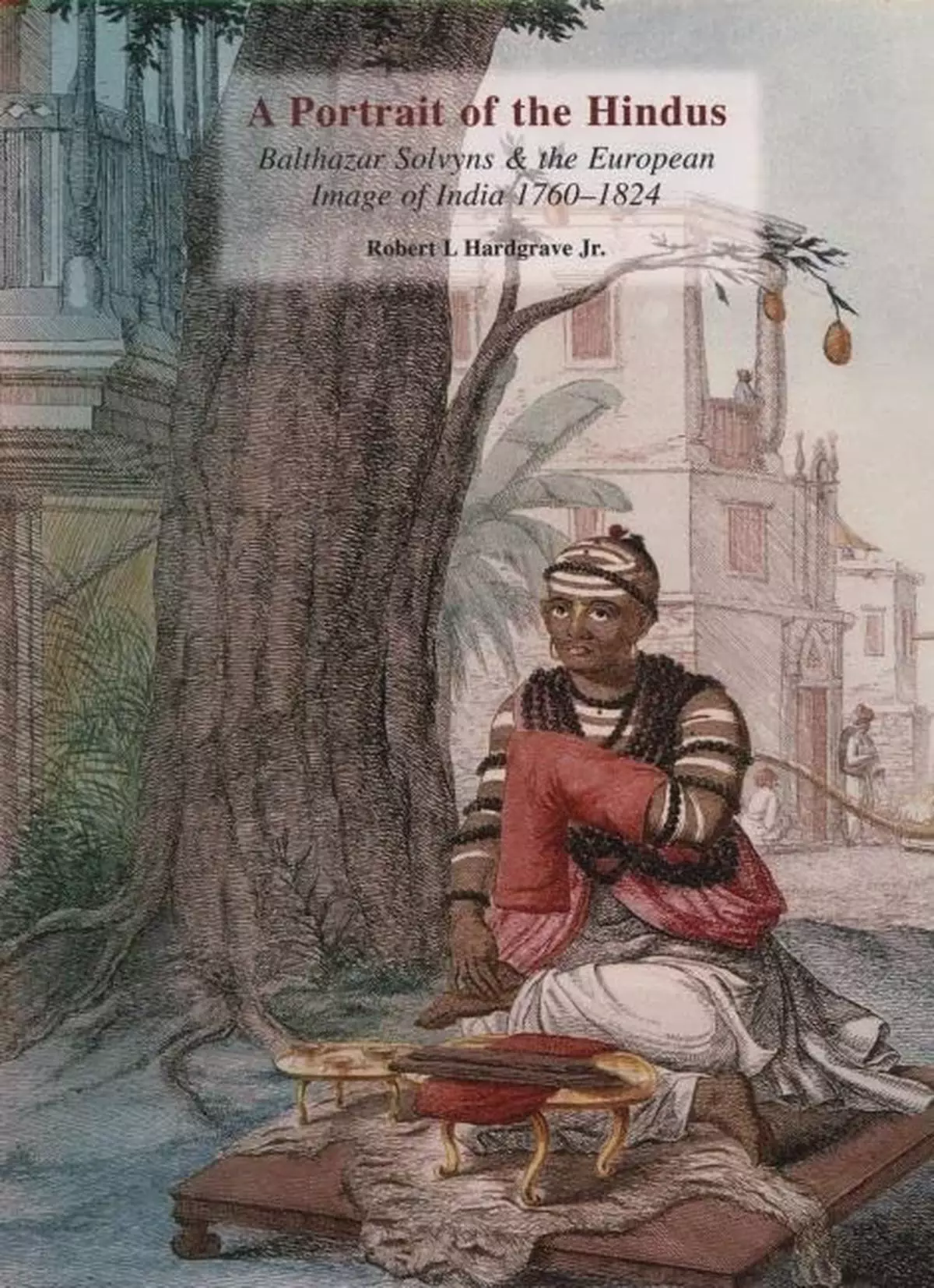 Cover of A Portrait of the Hindus by Robert L. Hardgrave.