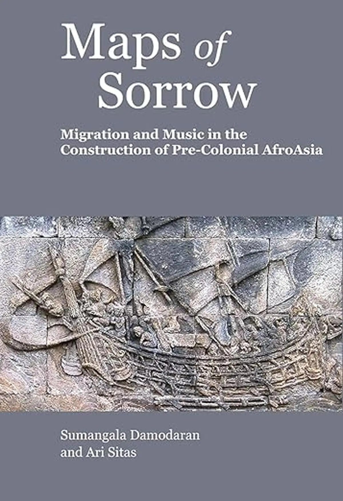 Maps of Sorrow: Migration and Music in the Construction of Pre-Colonial AfroAsia shows how different types of musical traditions came from and were carried forward by women in servitude or slavery. Maps of Sorrow: Migration and Music in the Construction of Pre-Colonial AfroAsia shows how different types of musical traditions came from and were carried forward by women in servitude or slavery.